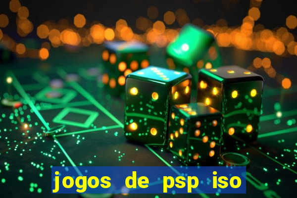 jogos de psp iso pt br